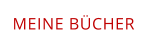 MEINE BÜCHER