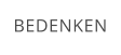BEDENKEN